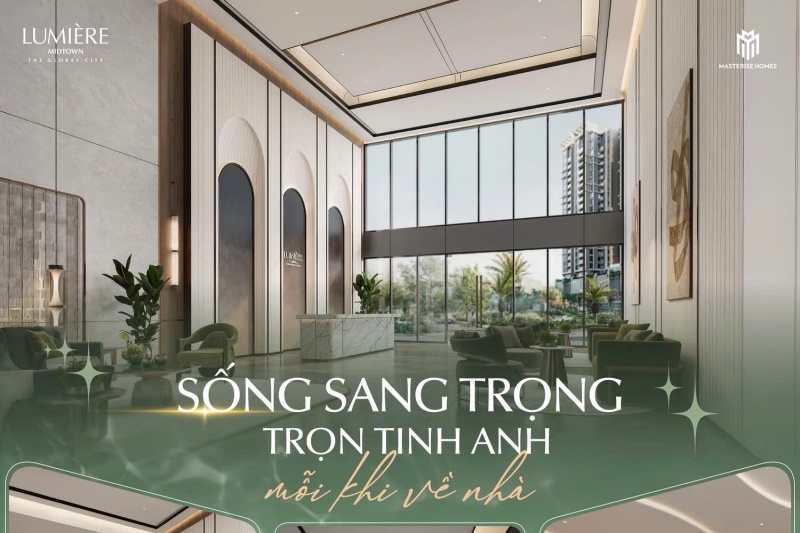 5 lý do khiến Lumière Midtown chinh phục khách hàng khó tính nhất