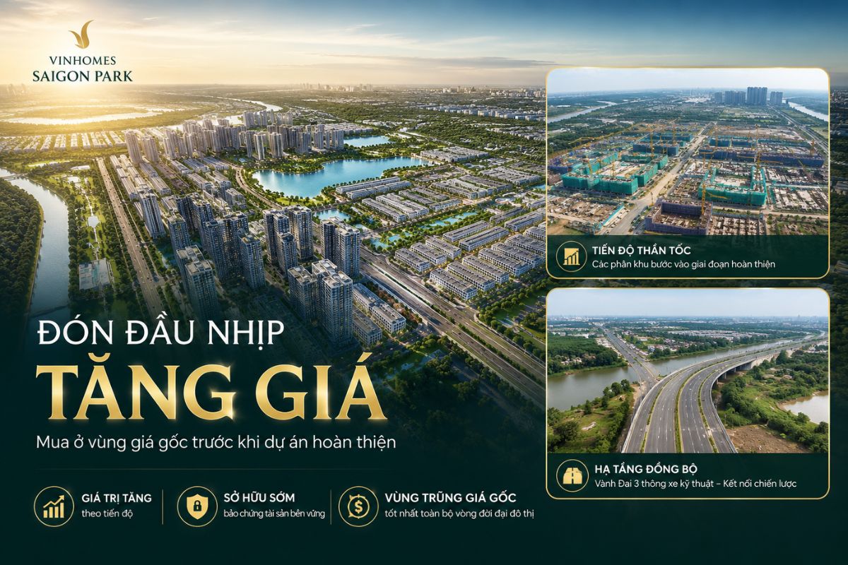 Đón đầu nhịp tăng giá với bảng giá bán Vinhomes SaiGon Park từ ngày 1/8/2026